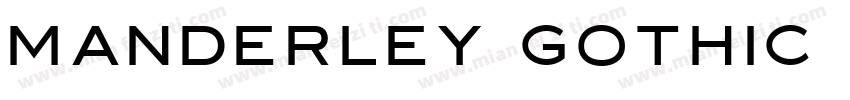 Manderley Gothic字体转换